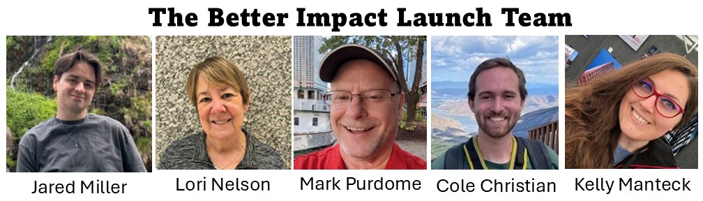 Better Impact Launch Team